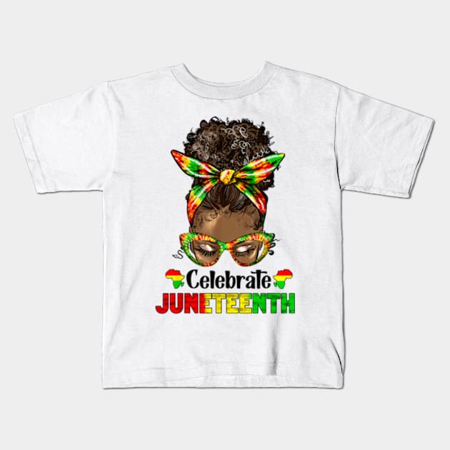 Juneteenth Celebrate 1865 Messy Bun Glasses Black Women Kids T-Shirt by Madridek Deleosw